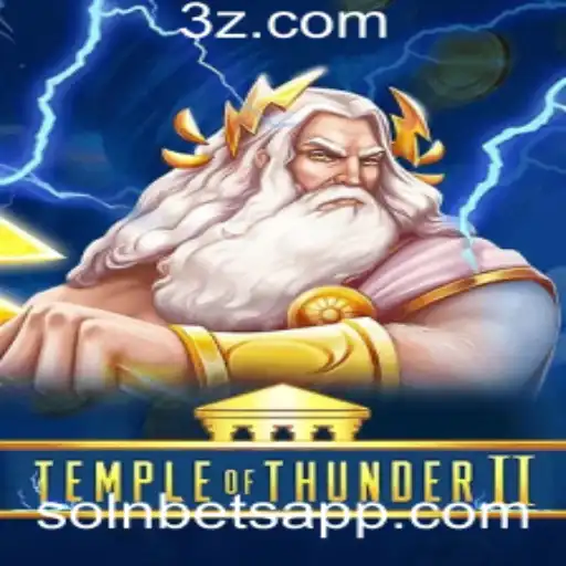 Descubra o Fascinante Mundo de TempleofThunderII com Solnbets